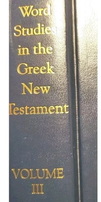 Word Studies In The Greek New Testament Bible - Volume III EERDMANS WUEST Foto 1 de 4
