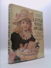 Little Wide-Awake;: An Anthology From Victorian Children's Books...  (1St Ed)