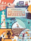 See Inside A Museum By Matthew Oldham Board Book Book