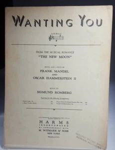 Vtg Broadway Sheet Music Wanting You from The New Moon 1928 Romberg Mandel - Picture 1 of 3