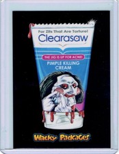 2018 Wacky Packages Movies Black Ludlow Backs #HOR9 Clearasaw Pimple Cream