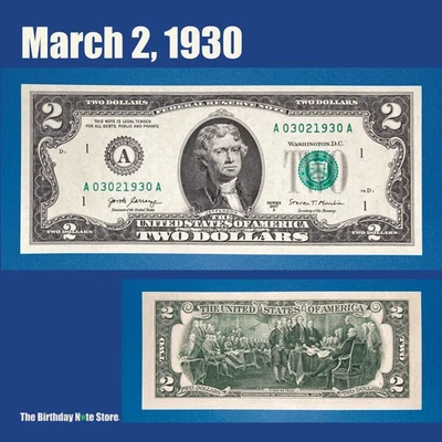 March 2, 1930 Birthday Anniversary $2 Two Dollar Bill Serial Number 03021930 - Image 1 of 2