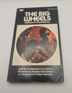 THE BIG WHEELS William E. Huntsberry classic PB 1969 Third Print Avon - Picture 1 of 6