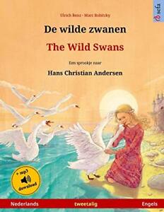 De wilde zwanen a The Wild Swans. Tweetalig k. Renz, Robitzky<|