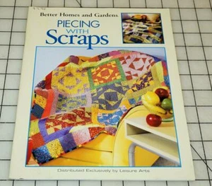 Better Homes And Gardens Piecing With Scraps - Bild 1 von 1