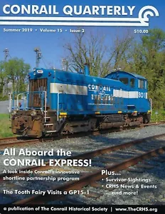 Conrail Quarterly: Sommer 2019, The CONRAIL Historical Society (BRANDNEUE Ausgabe) - Bild 1 von 2