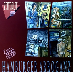 Hamburger Arroganz - Zeitgeist (Geister Dieser Zeit) 12" Maxi 1987 '* - Picture 1 of 1