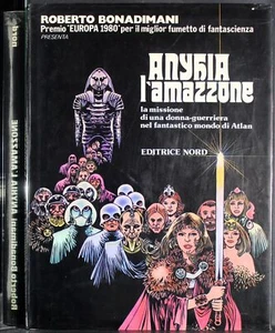 ANYHIA L'AMAZZONE. ROBERTO BONADIMANI. EDITRICE NORD. - Picture 1 of 2