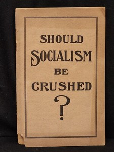 LE SOCIALISME DOIT-IL ÊTRE ÉCRASÉ ? National Socialist Party Chicago sans date