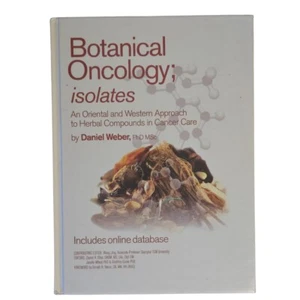 Botanical Oncology Isolates An Oriental And Western Approach To Herbal Compounds - Imagen 1 de 6