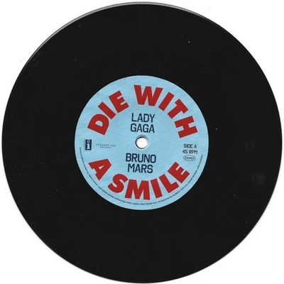 NEW  Lady Gaga & Bruno Mars ‎ DIE with a SMILE  7" ( 45 RPM ) COLLECTIBLE VINYL - Image 1 of 3