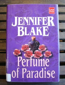 Perfume Of Paradise ~1998 HC Large Print~ Blake Haiti Love Voodoo Romance Novel - Bild 1 von 8