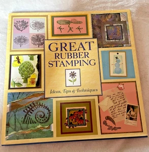 Great Rubber Stamping: Ideas, Tips & Techniques by Ritchie, Judy - 2001, Vintage - Picture 1 of 3