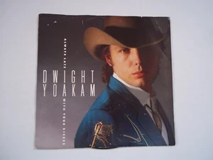 DWIGHT YOAKAM Always Late With Your Kisses; 1000 Mi 45 RPM Record 7" Single 1987 - Picture 1 of 7