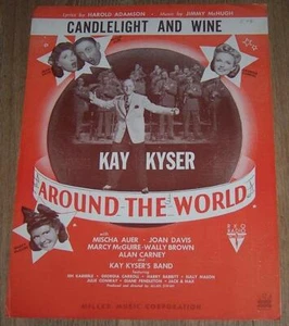 Candlelight and Wine Around the World Kay Kyser 1943 Vintage Movie Sheet Music - Picture 1 of 1