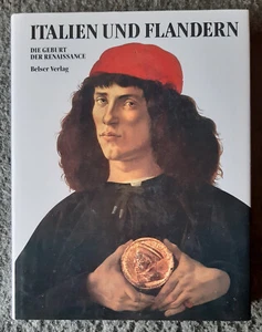 Italien und Flandern, Die Geburt der Renaissance, Sonderausgabe Malerei Kunst  - Bild 1 von 9