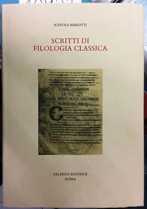 (Filologia) S. Mariotti- SCRITTI DI FILOLOGIA CLASSICA -Salerno Editrice 2000 - Imagen 1 de 1
