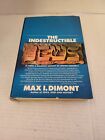 The Indestructible Jews by Max Dimont Signed Hardcover