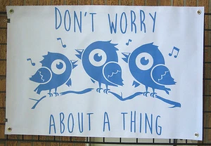 (Qty 2) BANNER 2' x 3' DON'T WORRY ABOUT A THING 3 Little Birds Marley flag - Picture 1 of 4