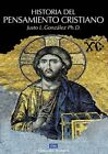 Gonzalez - Historia del pensamiento cristiano - New paperback or softb - J555z