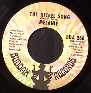 MELANIE THE NICKEL SONG/WHAT HAVE THEY DONE TO MY SONG MA VINYL 45 49-60 - Picture 1 of 3