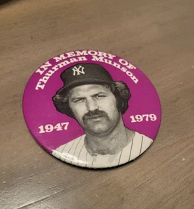 Vintage THURMAN MUNSON In Memory Of 1947-1979 3-1/2" Pin back Button Yankees - Picture 1 of 2