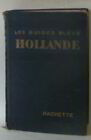 Hollande | Les Guides Bleus | Hachette | Bon état