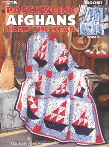 Patchwork Afghans Thru the Year by Martha Brooks Stein, Book 2, Crochet - Picture 1 of 9