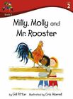 Milly Molly and Mr Rooster-Gill Pittar