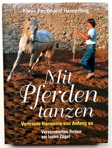Mit Pferden tanzen # Klaus Ferdinand Hempfling # Franckh Kosmos Verlag - Bild 1 von 11