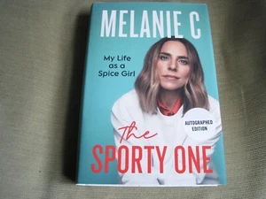 MELANIE MEL C SIGNED - MY LIFE AS A SPICE GIRL - First Hardcover Edition SPORTY - Picture 1 of 12