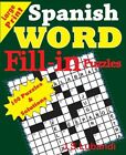 Spanish Word Fill - In Puzzles