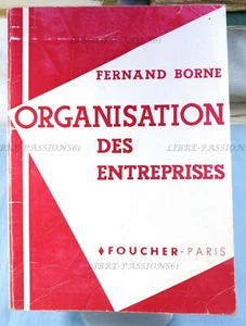 ORGANISATION DES ENTREPRISES, FERNAND BORNE, ÉDITIONS FOUCHER, 1966 - Picture 1 of 11