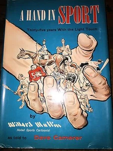 EINE HAND IM SPORT - WILLARD MULLIN SELTENES HARDBACK AUTOGRAMM SIGNIERT FE DJ JSA COA - Bild 1 von 4