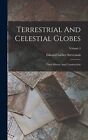 Stevenson, Edward Luther Terrestrial And Celestial Globes: Their Histo Book Neuf