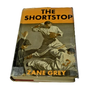 THE SHORTSTOP by ZANE GREY Grosset Dunlap HC/DJ 1937 Free delivery - Picture 1 of 5
