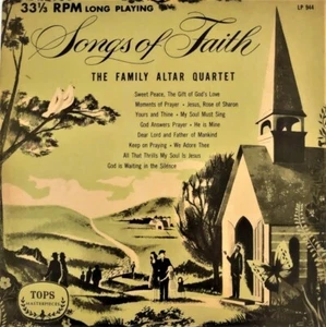 The Family Altar Quartet Songs of Faith 10" 33 RPM Vinyl Tops Masterpc LP Record - Picture 1 of 1