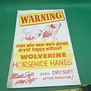 Vintage Wolverine Pigskin Work Gloves Advertisement Store Poster Funny Caveman - Picture 1 of 5