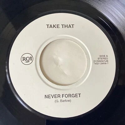 TAKE THAT 7” JUKEBOX SINGLE ‘NEVER FORGET’ (RCA) - Image 1 of 3