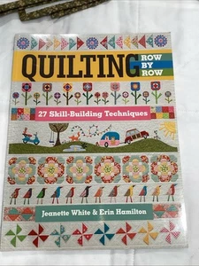 Quilting Row by Row:27 Skill Building Techniques - Picture 1 of 2