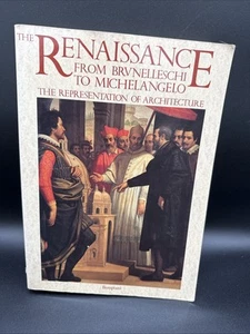 The Renaissance Book Brunelleschi to Michelangelo Architecture Bompiani  1994 - Picture 1 of 9