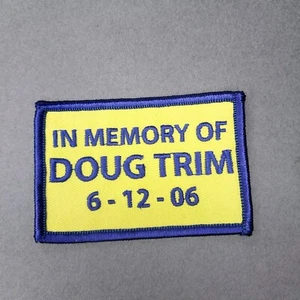 In Memory Of Doug Trim 6-12-06 Motorcycle Military 3x2 Iron On Patch - Picture 1 of 2