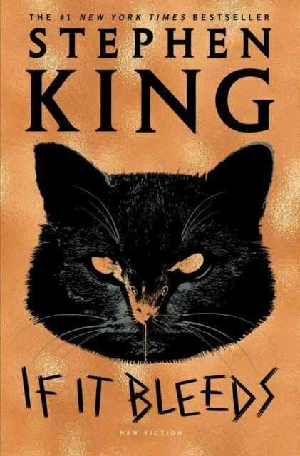 Stephen King's 'If It Bleeds' 2020 Scribner First Hardcover Edition