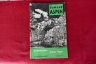 Vintage travel brochure Guide 1950s Famous Aspen Co. fabulous past & present