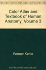Color Atlas And Textbook Of Human Anatomy: Volume 3, By Werner Kahle & Werner