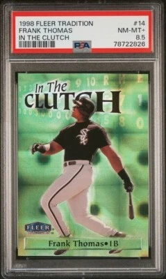 PSA 8.5 1998 Fleer Tradition #14 Frank Thomas In The Clutch POP 1 Only 2 Higher - Image 1 of 2