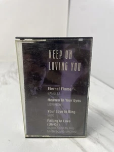 Keep on Loving You Various Artist Cassette Tape Sade Journey Bangles Loverboy - Picture 1 of 4