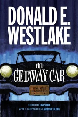 The Getaway Car: A Donald Westlake ..., Block, Lawrence - Image 1 of 2