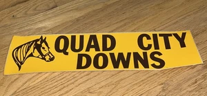 Vintage QUAD CITY DOWNS Bumper Sticker - Picture 1 of 5