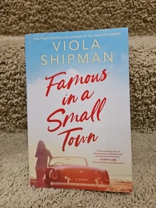 Famous in a Small Town : The Perfect Summer Read by Viola Shipman (2023,... - Imagen 1 de 3